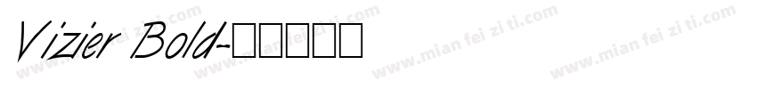 Vizier Bold字体转换